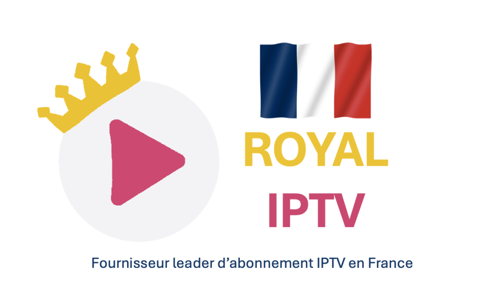 Fournisseur leader d’abonnement IPTV en France
